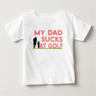 my dad sucks at golf t-shirt