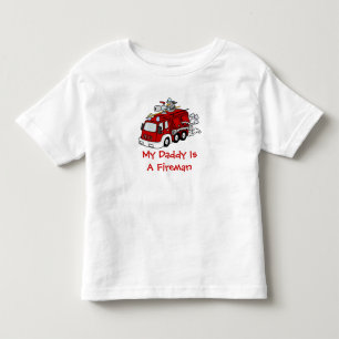 MY DADDY IS A FIREMAN Kids Red Fire truck Toddler T-shirt