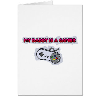 My Daddy Is A Gamer
