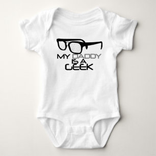 My Daddy is a Geek Baby Bodysuit