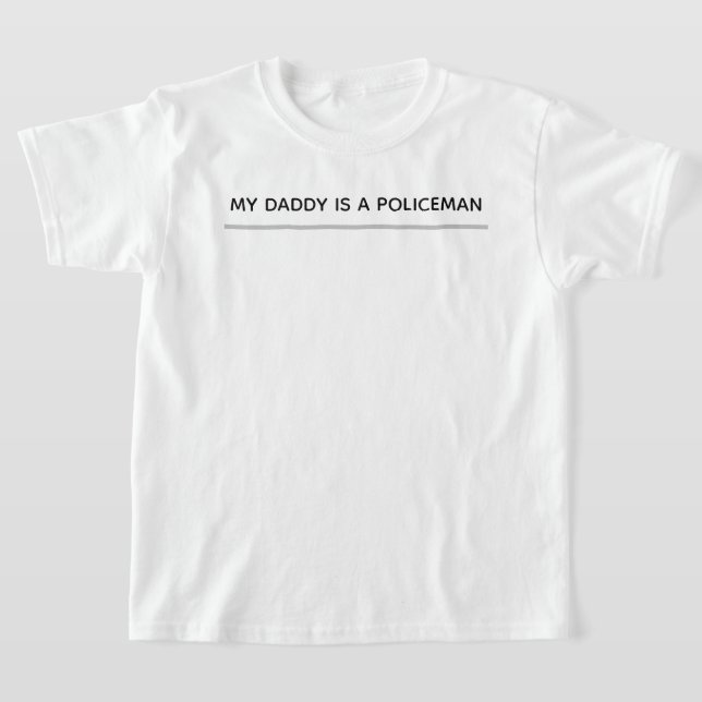 My Daddy is a policeman T-Shirt (Laydown)