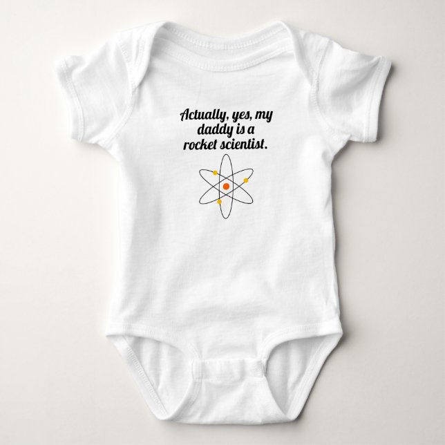 My Daddy Is A Rocket Scientist Baby Bodysuit (Front)