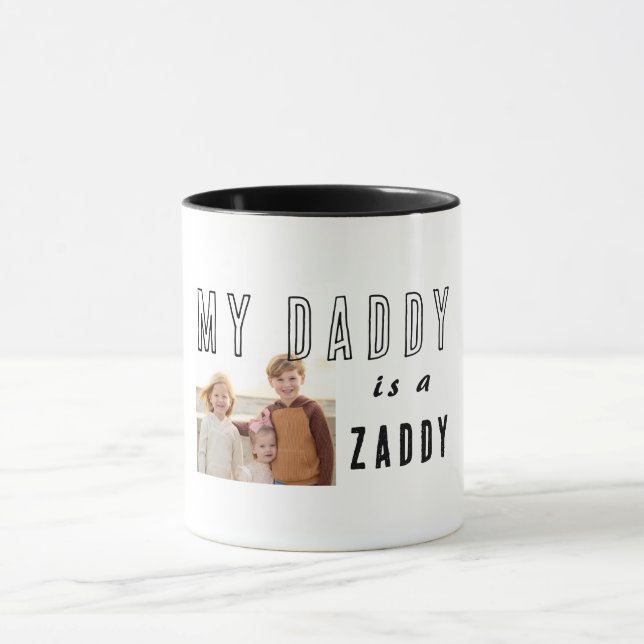 My Daddy is a Zaddy Photo Mug (Center)
