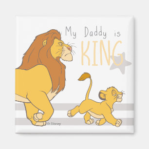 My Daddy Is King Magnet