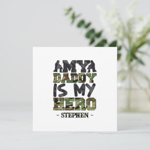 My Daddy Is My Hero – Camouflage Lettering