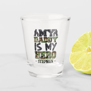My Daddy Is My Hero – Camouflage Lettering Shot Glass
