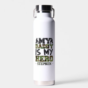 My Daddy Is My Hero – Camouflage Lettering Water Bottle