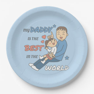My Daddy Is The Best Cute Father's Day  Paper Plate