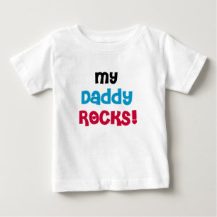 My Daddy Rocks Baby T-Shirt