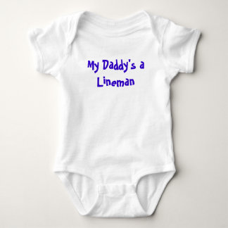 My Daddy's a Lineman Baby Bodysuit