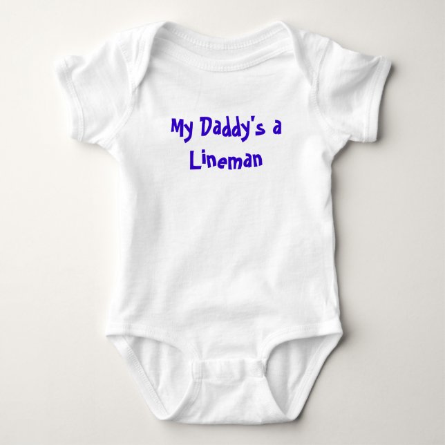My Daddy's a Lineman Baby Bodysuit (Front)