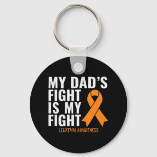 My Dad's Fight is My Fight Leukemia Awareness Keychain