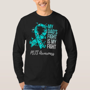 My Dadu2019s Fight Is My Fight Pots Awareness T-Shirt