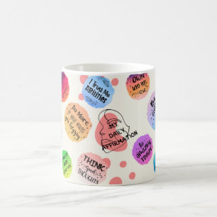 My Daily affirmation Self love Coffee Mug