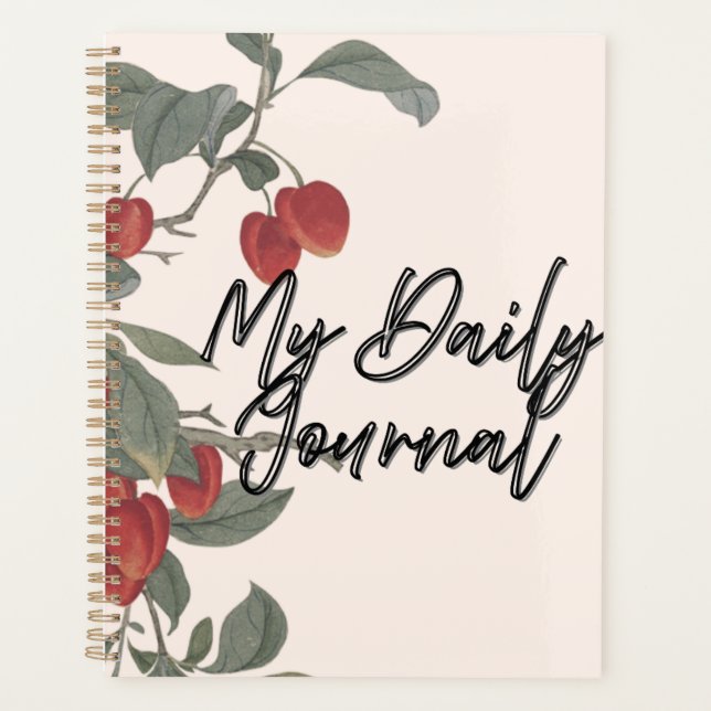 "My Daily Journal" | Vibrant Cherry Branch Botanic Planner (Front)