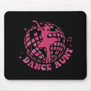 My Dance Aunt Era Dance Aunt Mothers Day Mouse Pad