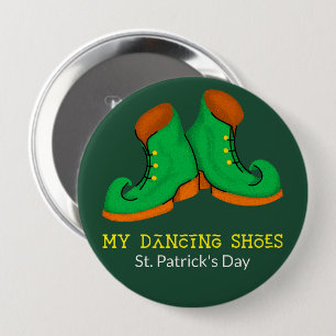 My Dancing Shoes St. Patrick's Day Button
