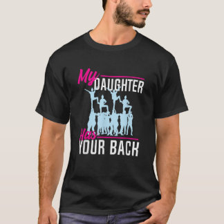 My Daughter Has Your Back Cheerleader Mommy Saying T-Shirt