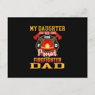 My Daughter Has Your Back Proud Firefighter Dad Holiday Postcard