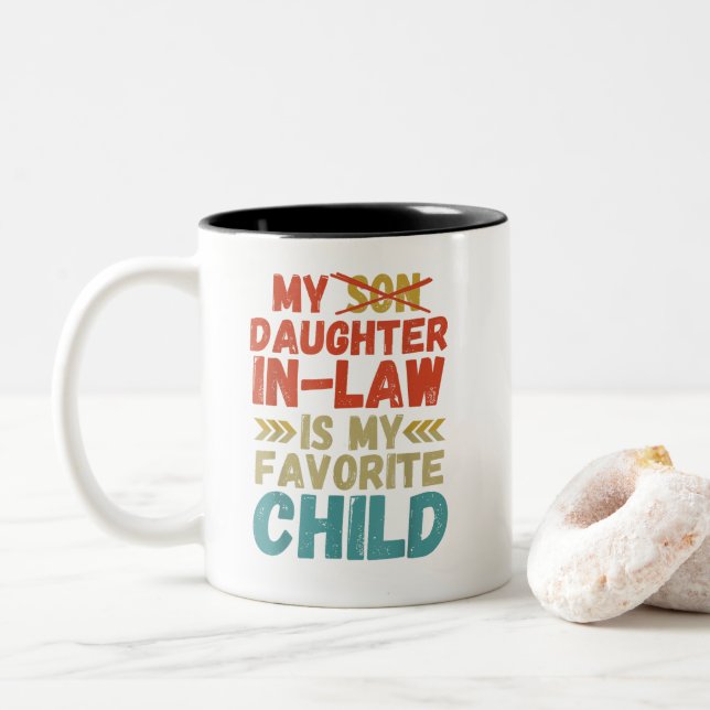 My Daughter In Law Is My Favourite Child Two-Tone Coffee Mug (With Donut)