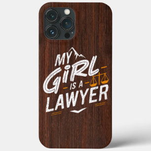 My Daughter Is A Lawyer for Proud Dad & Proud Mom iPhone 13 Pro Max Case