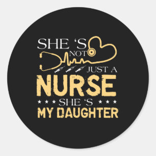 My Daughter Is A Nurse Proud Nurse's Mom Dad Rn Lp Classic Round Sticker