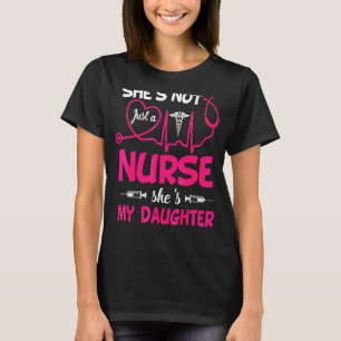 My Daughter Is A Nurse Proud Nurse's Mom Dad Rn Lp T-Shirt