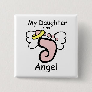 My Daughter is an Angel Pin