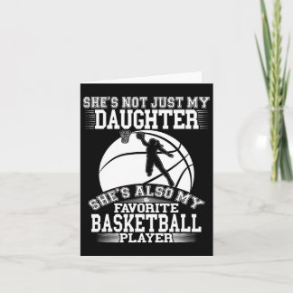My Daughter Is My Favourite Bysketbyll Player - Sp Card