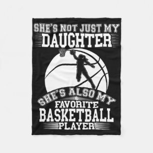 My Daughter Is My Favourite Bysketbyll Player - Sp Fleece Blanket