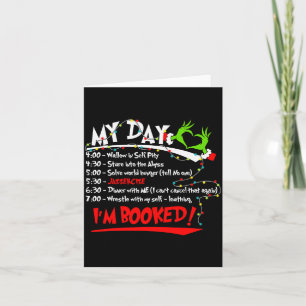 My Day I'm Booked Christmas Schedule Time  Card