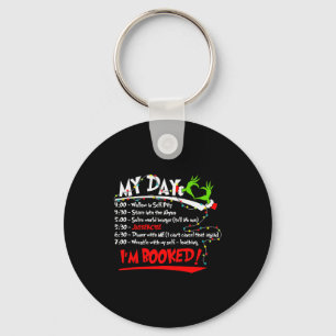 My Day I'm Booked Christmas Schedule Time Keychain