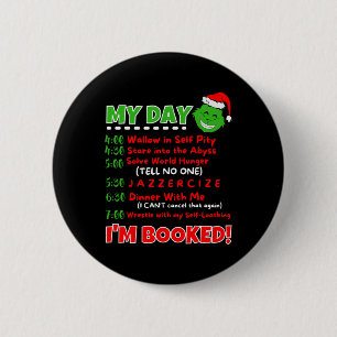 My Day Schedule I’m Booked Christmas Sweater Chris 2 Inch Round Button