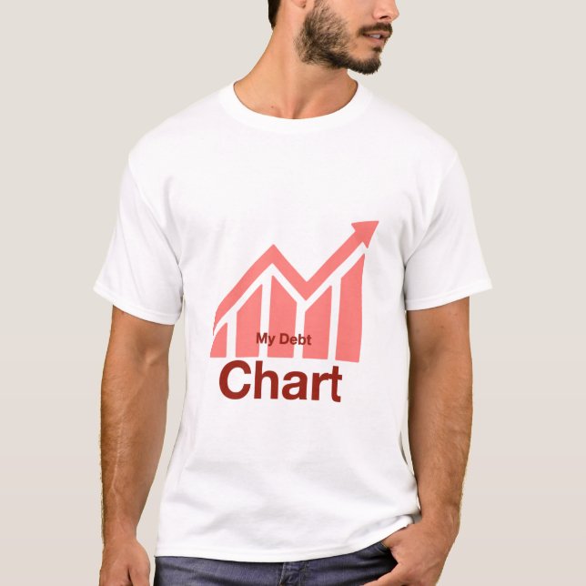 My Debt Chart T-Shirt (Front)