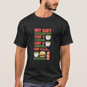 My Diet Days T-Shirt