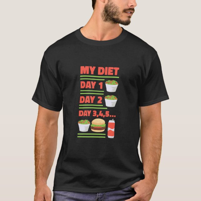 My Diet Days T-Shirt (Front)