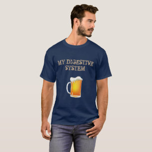 My Digestive System Funny Navy Blue Beer T-Shirt
