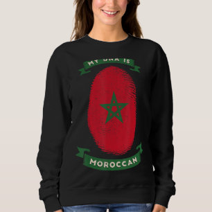 My Dna Is Moroccan Flag Moroccan Sweatshirt