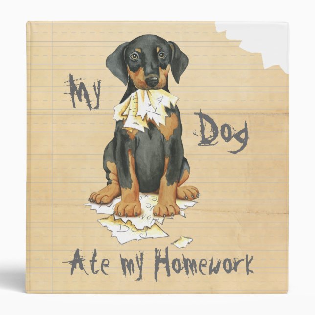 My Doberman Ate My Homework Binder (Front)
