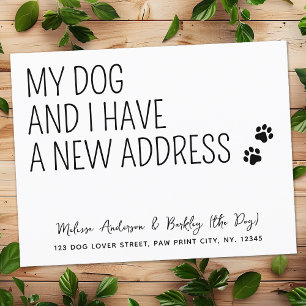 My Dog and I We've Moved New Address Pet Moving Announcement