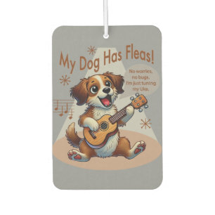 My Dog Has Fleas Ukulele Tuning Song Air Freshener