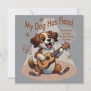 My Dog Has Fleas Ukulele Tuning Song Invitation
