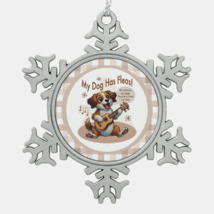 My Dog Has Fleas Ukulele Tuning Song Snowflake Pewter Christmas Ornament
