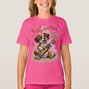 My Dog Has Fleas Ukulele Tuning Song T-Shirt