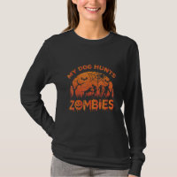My Dog Hunts Zombies Seasonal Dog Owner Halloween