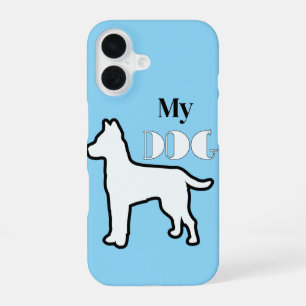 My Dog  iPhone 16 Case