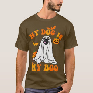 My Dog Is Boo Funny Dog Owner Boo Ghost Lover Hall T-Shirt