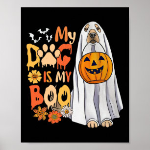 My Dog Is Boo Halloween Cute Dog With Pumpkin Fall Poster