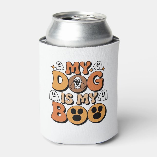 My Dog Is My Boo Shirt � Funny Dog Lover Gift 2025 Can Cooler (Can Front)