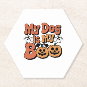 My Dog Is My Boo, Teacher, Funny Dog Lover Educato Paper Coaster